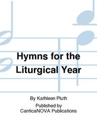 Image of book "Hymns for the Liturgical Year", published by CanticaNOVA Publications